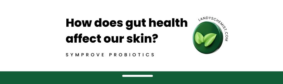 How does gut health affect our skin