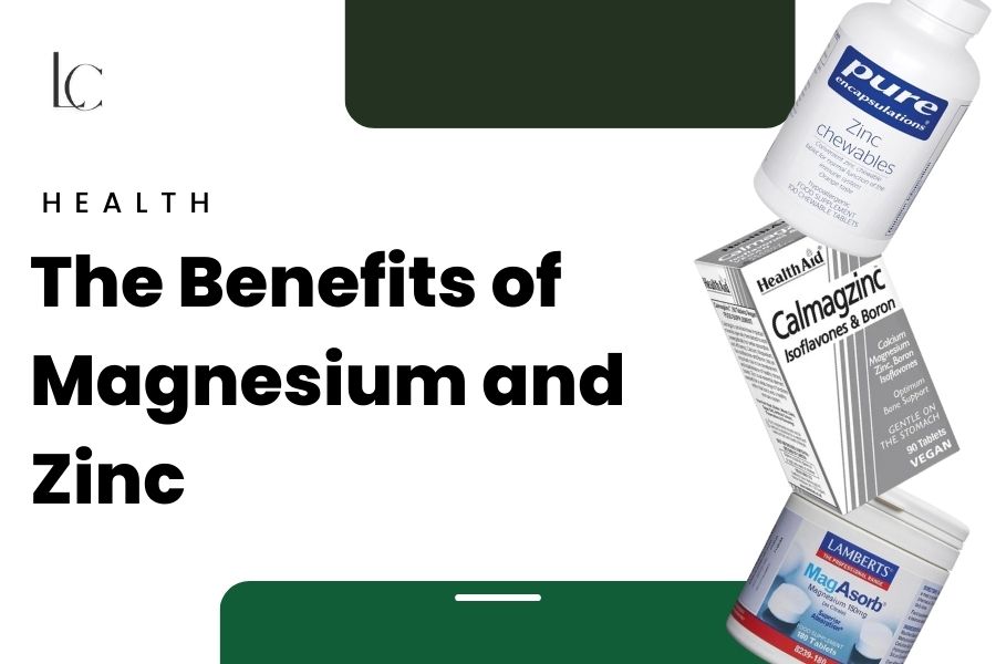 The Benefits of Magnesium and Zinc