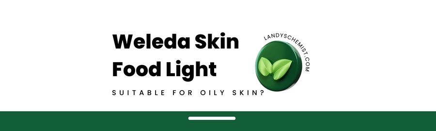 weleda skin food light for oily skin