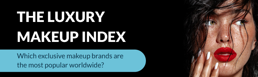 The Luxury Makeup Index 2023 Landys