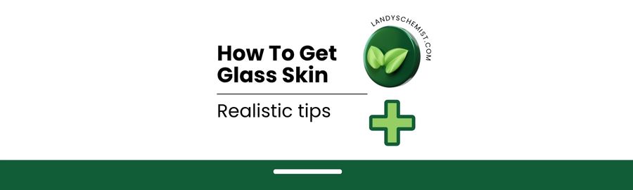 glass skin routine