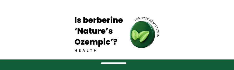 is berberine 'nature's ozempic'?