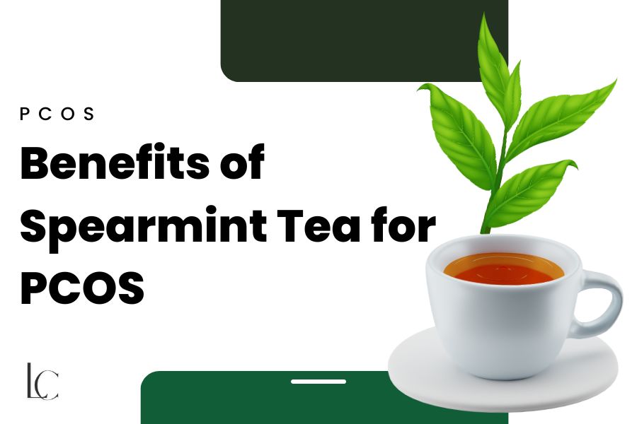 The benefits of drinking spearmint tea for PCOS