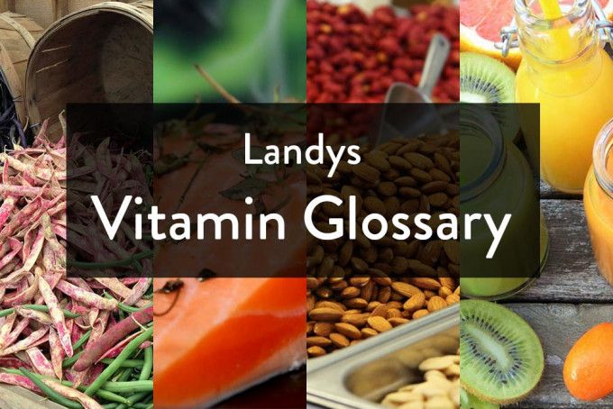 Essential Vitamins Glossary: The Facts